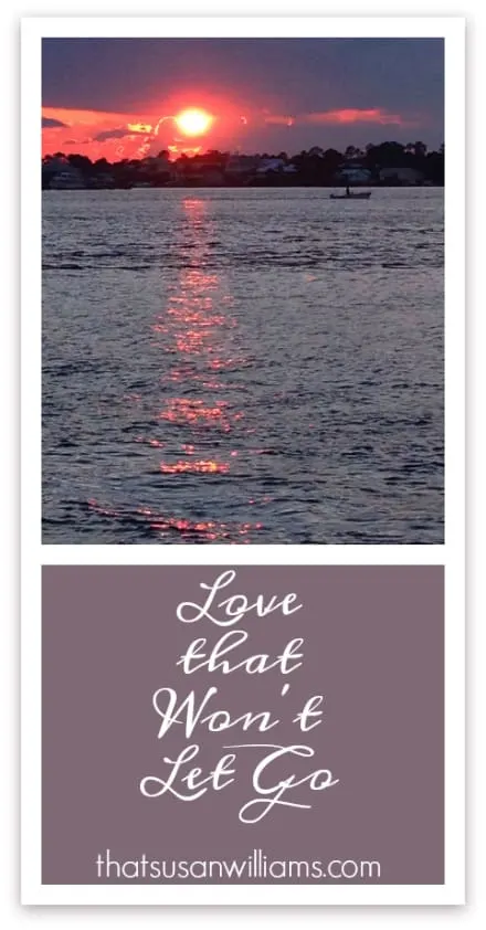 Love That Won't Let Go: a devotional post from Psalm 130.