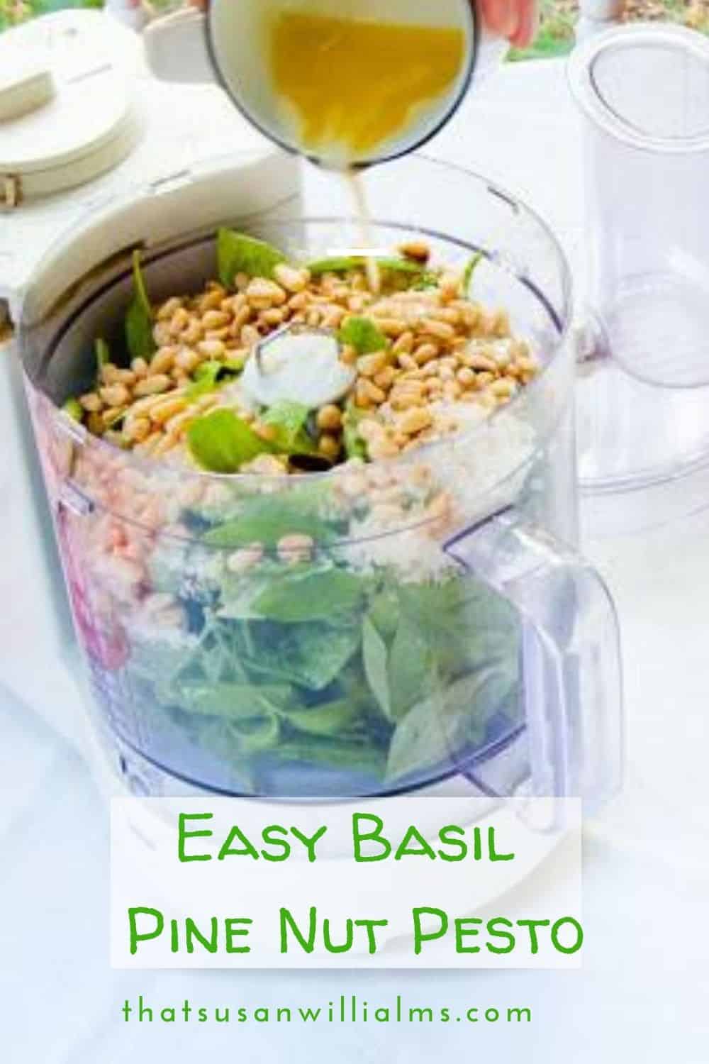 Easy Basil Pine Nut Pesto Recipe That Susan Williams