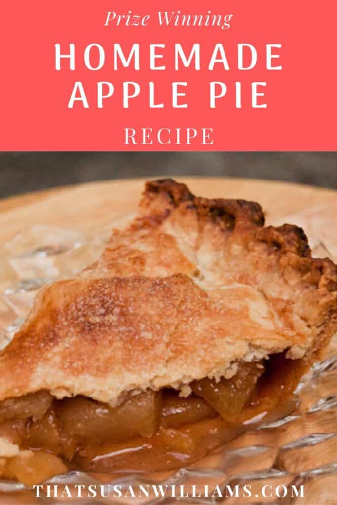 Prize Winning Homemade Apple Pie Recipe