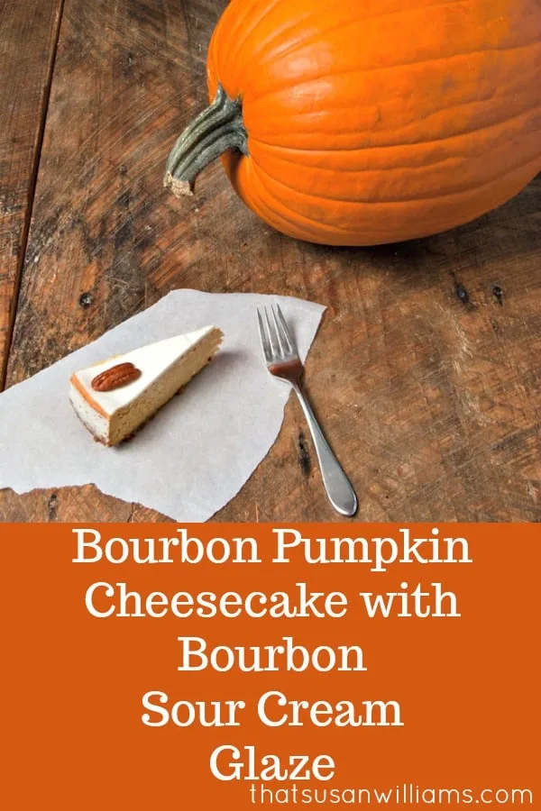  This recipe for Bourbon Pumpkin Cheesecake with Bourbon Sour Cream Glaze is one of the most amazing Thanksgiving Desserts you'll ever try! #cheesecake #pumpkin #bourbon #Thanksgiving