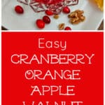 Easy Cranberry Orange Apple Walnut Relish is the easiest, quickest recipe you'll make for Thanksgiving or Christmas, but it's so delicious that it will become a family tradition.