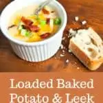 Loaded Baked Potato Leek Soup with Bacon is perhaps the ultimate comfort food! Perfect for those looking for frugal recipes. #soup #potatosoup #potatoleeksoup