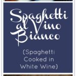 Spaghetti al Vino Bianco is a delicious recipe for pasta, where the pasta makes its own sauce by being finished in white wine.