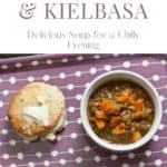Lentil Soup with Kielbasa is the perfect comfort food for a chilly fall or winter evening.