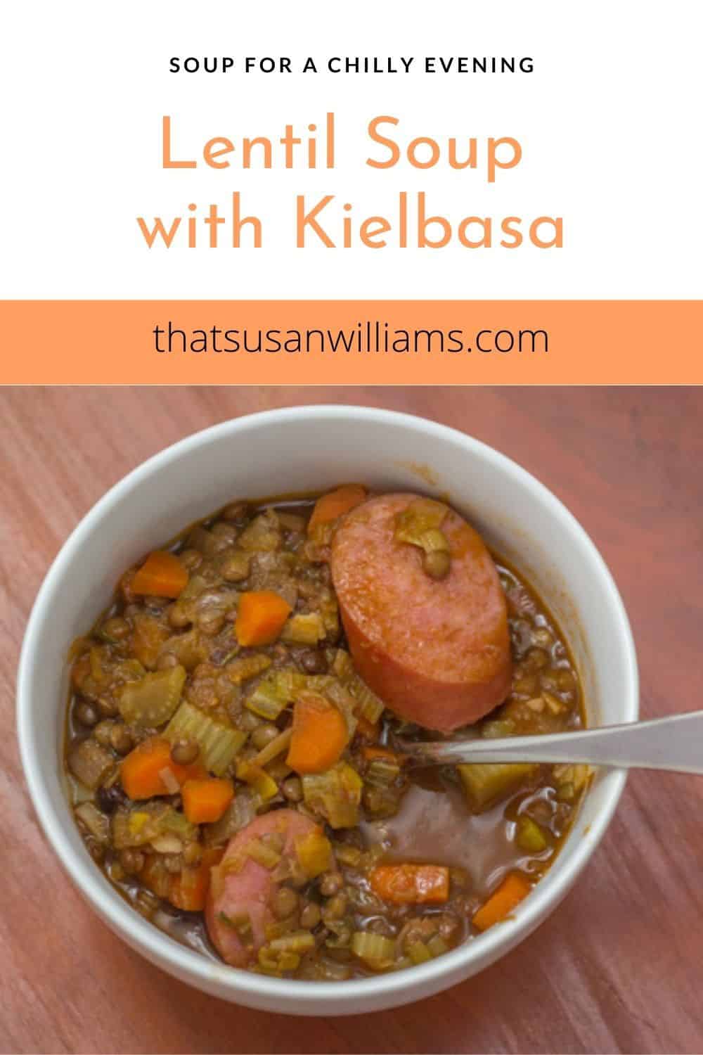 Pinterest Pin for Lentil Soup with Kielbasa