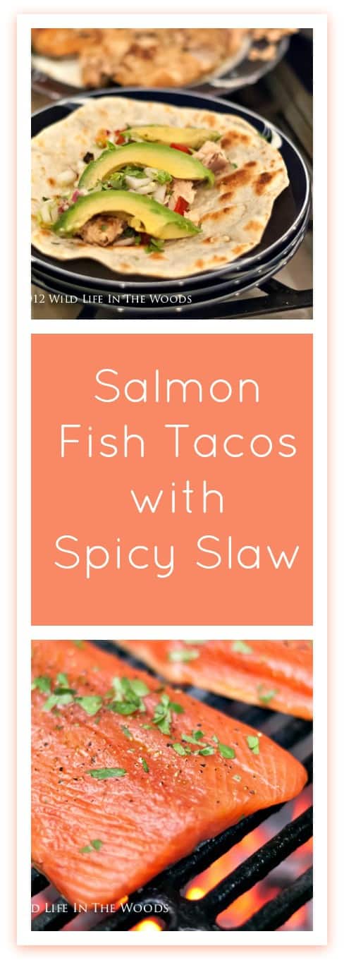 Grilled Salmon Fish Tacos with Spicy Slaw are QUICK, easy, nutritious, and delicious!