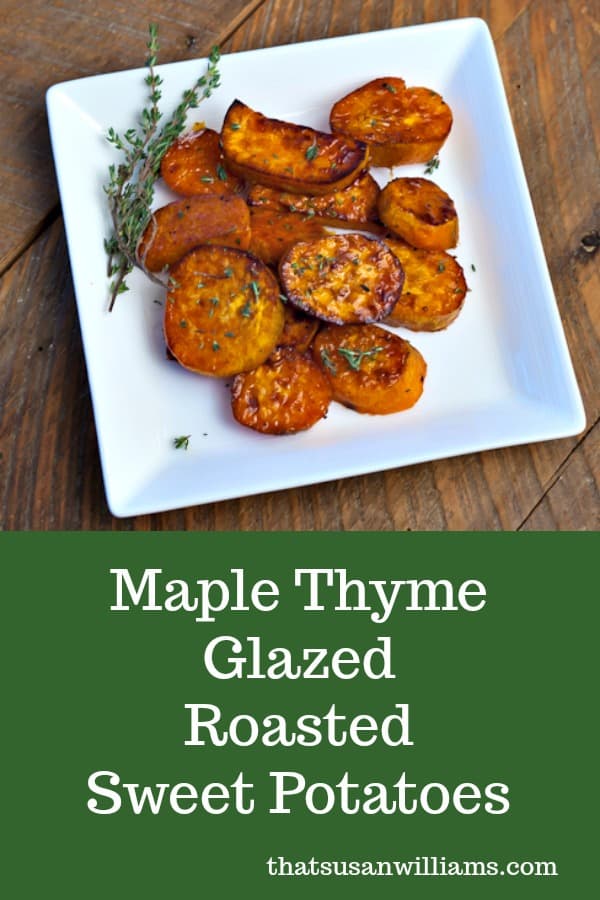 Maple Thyme Glazed Roasted Sweet Potatoes #meltingpotatoes #meltingsweetpotatoes #fallrecipes #Easter