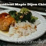 Permalink to: Five Ingredient Maple Dijon Chicken: Easy and Delicious