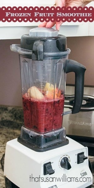 Fabulous Frozen Fruit Smoothie - That Susan Williams