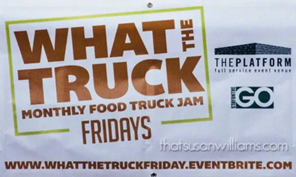 What the (Food) Truck Friday