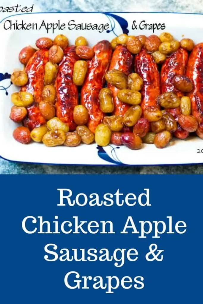 Roasted Chicken-Apple Sausage with Grapes