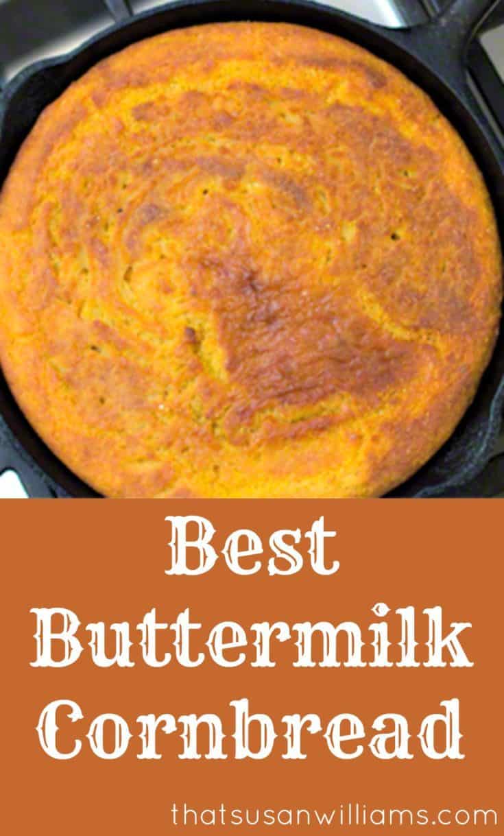 Best Buttermilk Cornbread Recipe That Susan Williams