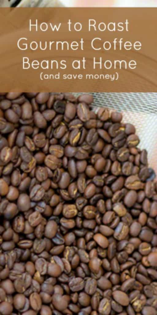 How To Roast Gourmet Coffee Beans at Home (and save money). Can you believe we do it in a WhirleyPop?#coffeebeans #roastcoffeebeans #greencoffeebeans #popcornpopper #DIY