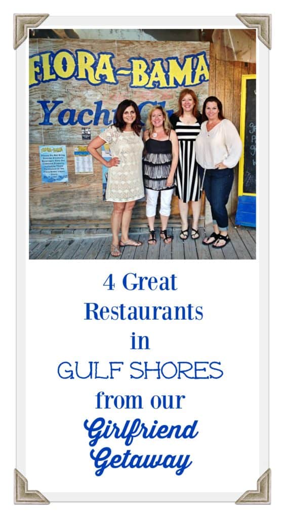 4 Great Restaurants in Gulf Shores/Orange Beach, Alabama.