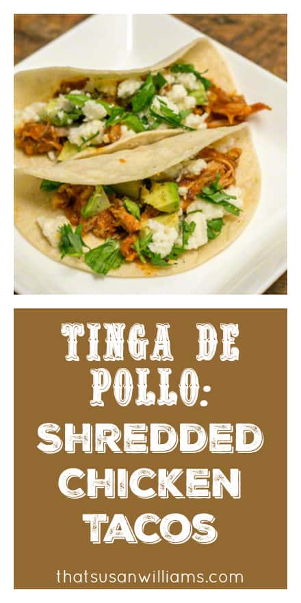 Tinga de Pollo: Shredded Chicken Tacos are easy to make and full of delicious smoky, tangy, fresh and creamy flavor! #tacos #weeknightmeal #chicken #avocados #tingadepollo