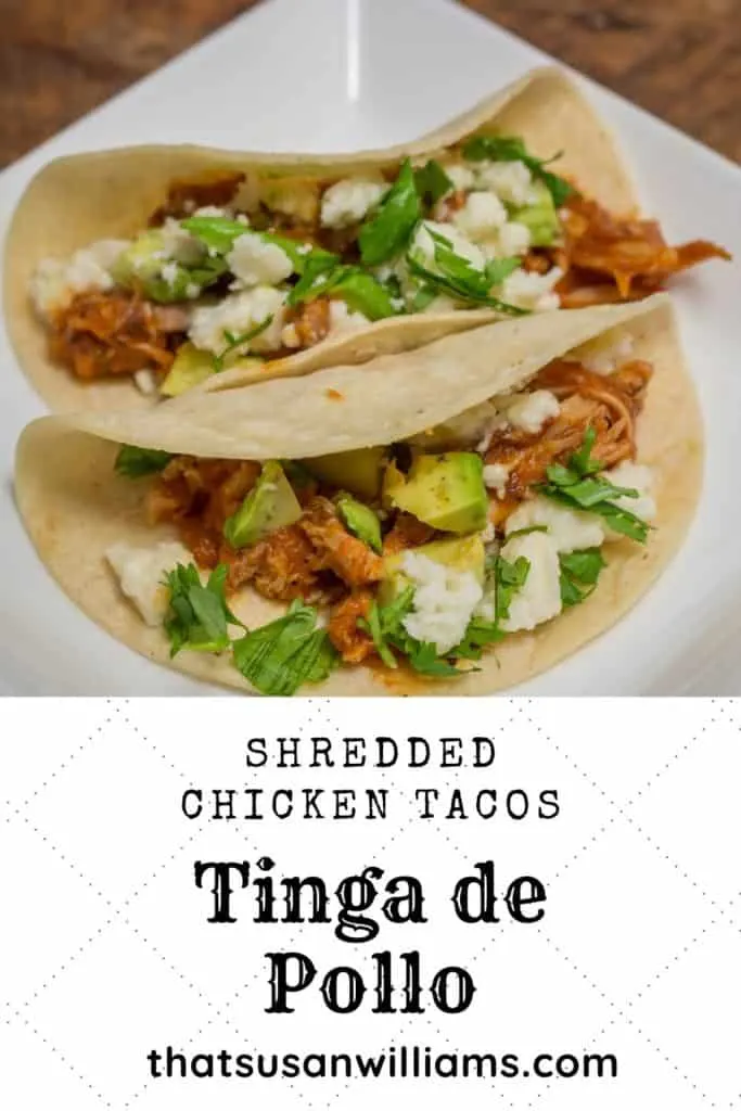 Tinga de Pollo: Shredded Chicken Tacos