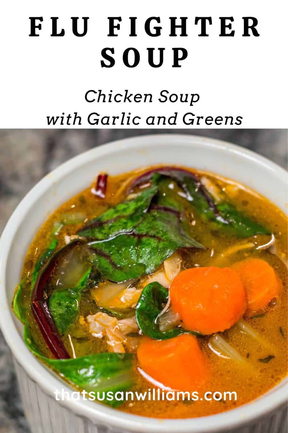 Flu Fighter Soup: Chicken Soup with Garlic and Greens