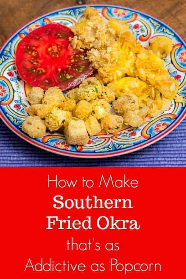 How to Make Fried Okra Recipe that's as addictive as popcorn. #southern #sidedish #okra #summerveggies #southernrecipes #southernfried