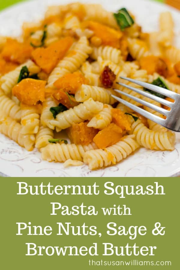 This fall recipe for roasted butternut squash with pine nuts, sage, and browned butter is the perfect comfort food for a cozy autumn evening. #recipe #pasta #roasted #sage #brownedbutter
