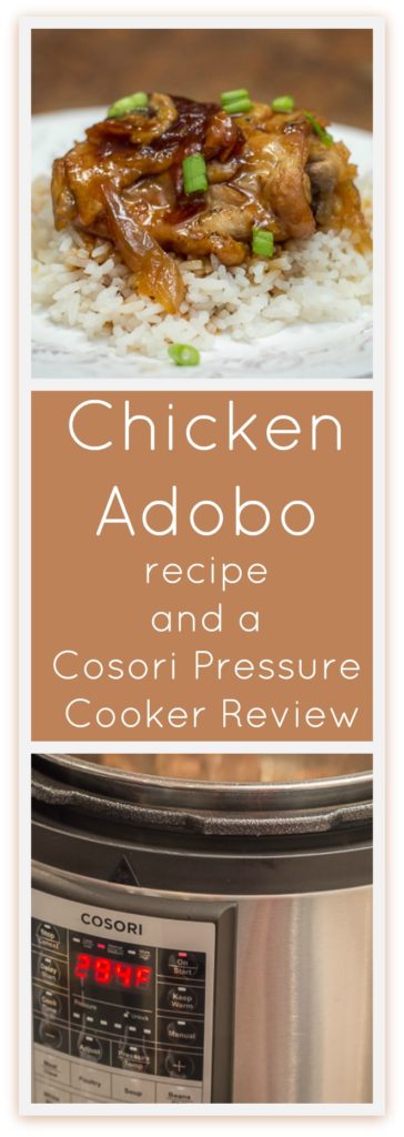 A review of the 6 Quart Premium Cosori Pressure Cooker, and a delicious, easy, and quick recipe for Chicken Adobo in a pressure cooker, plus, a giveaway! #sponsored