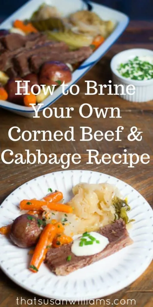 How To Brine Your Own Corned Beef , and then use it to make the best Corned Beef and Cabbage you'll ever have. #cornedbeefandcabbage #howtobrinecornedbeef #StPatricksdayrecipe