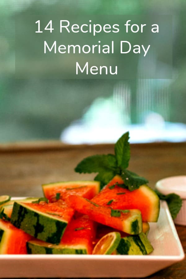 14 Recipes for a Memorial Day Menu #MemorialDay #recipes #picnic #potluck #barbecue