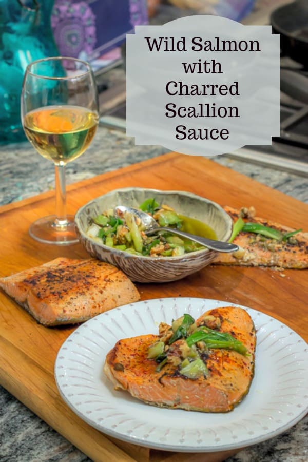 Wild Salmon with Charred Scallion Sauce #recipe #salmon #fish #healthy #simple