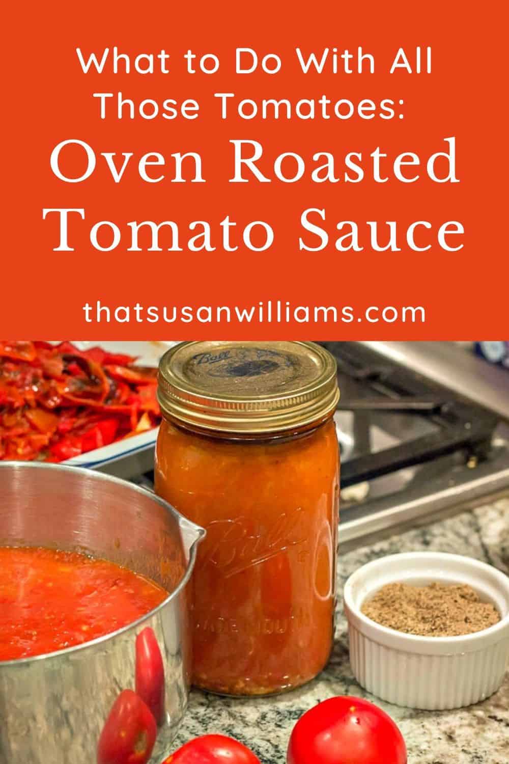 Oven Roasted Tomato Sauce