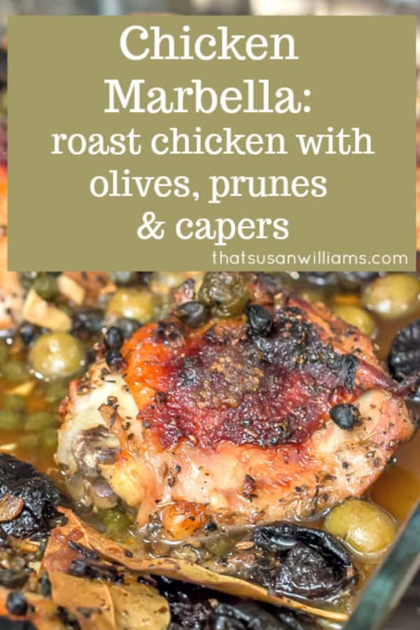 Chicken Marbella, a classic dish, is chicken roasted with garlic, olives, capers, and prunes. It's the perfect meal for a large dinner party. #dinnerparty #chicken #chickenrecipe