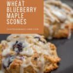 Whole Wheat Blueberry Maple Scones